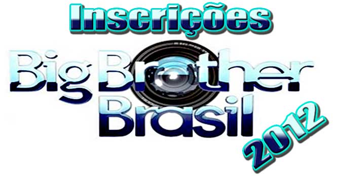 Como se Inscrever no Big Brother Brasil 2012