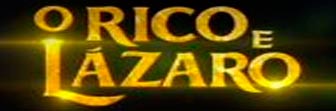 O Rico e Lázaro resumo dos próximos capítulos. Leia o resumo semanal da novela